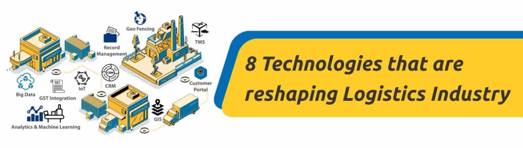 Technologies reshaping